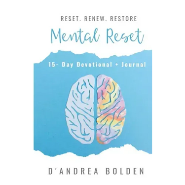 Mental Reset: 15 -Day Devotional + Journal