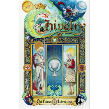 Neil Gaiman's Chivalry