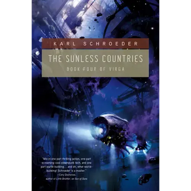 The Sunless Countries: Book Four of Virga