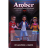 Amber and the Enchanted Sword