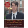 From the Classroom to the Boardroom: Memoirs of a Student Leader