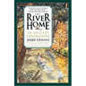The River Home: An Angler's Explorations