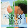 Peek-a-Boo at the Zoo