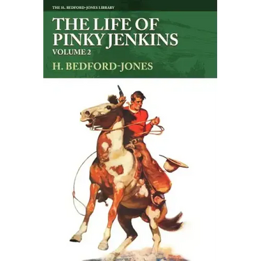 The Life of Pinky Jenkins, Volume 2