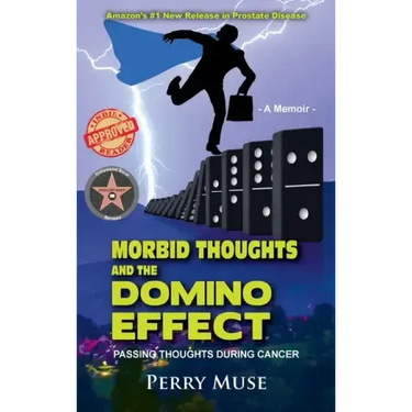 Morbid Thoughts and the Domino Effect: Passing Thoughts During Cancer