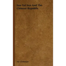 Sun Yat Sen And The Chinese Republic