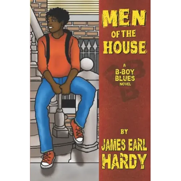 Men of the House: A B-Boy Blues Novel