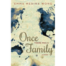 Once There Was a Family: A Memoir