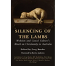 Silencing of the Lambs: Wokeism and Cancel Culture's Attack on Christianity in Australia