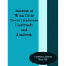 Because of Winn Dixie Novel Literature Unit Study and Lapbook