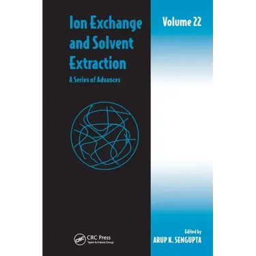 Ion Exchange and Solvent Extraction: A Series of Advances, Volume 22