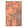 Women, Family, and Ritual in Renaissance Italy