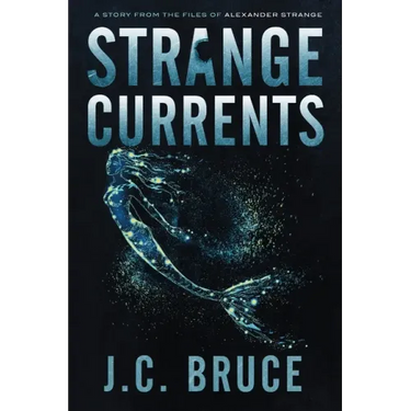 Strange Currents