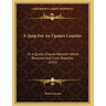 A Quip For An Upstart Courtier: Or A Quaint Dispute Between Velvet Breeches And Cloth Breeches (1592)
