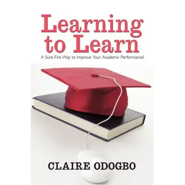 Learning to Learn: A Sure-Fire Way to Improve Your Academic Performance!