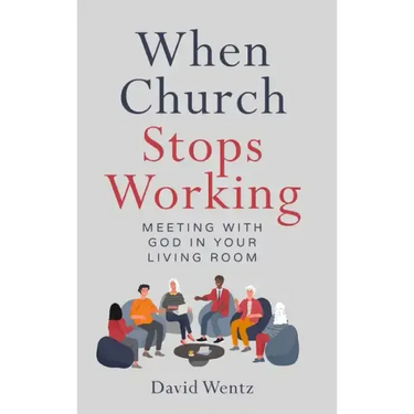 When Church Stops Working: Meeting With God in Your Living Room