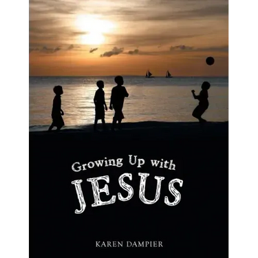 Growing Up with Jesus
