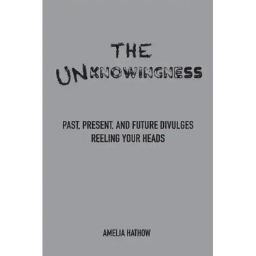 The Unknowingness