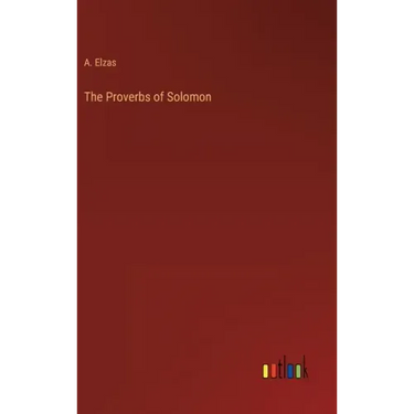 The Proverbs of Solomon