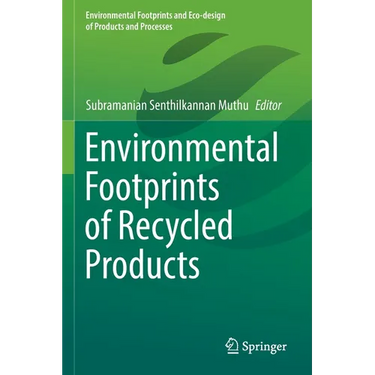 Environmental Footprints of Recycled Products