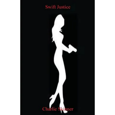 Swift Justice