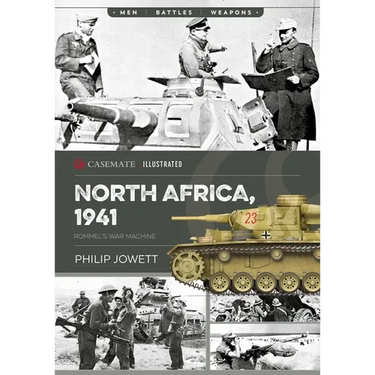 North Africa, 1941: Rommel's War Machine
