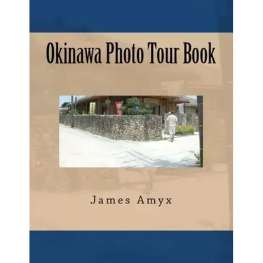 Okinawa Photo Tour Book