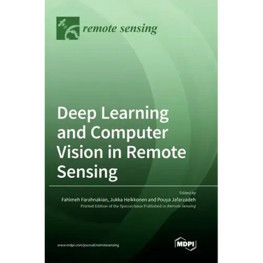 Deep Learning and Computer Vision in Remote Sensing