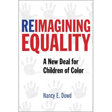 Reimagining Equality: A New Deal for Children of Color