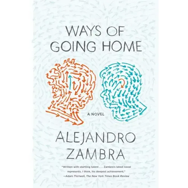 Ways of Going Home