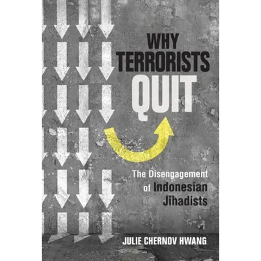 Why Terrorists Quit: The Disengagement of Indonesian Jihadists