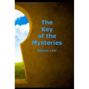 The Key of the Mysteries