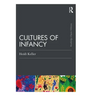 Cultures of Infancy