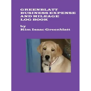 Greenblatt Business Expense and Mileage Log Book