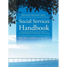 Social Services Handbook: Skilled Nursing Facility Policies and Procedures, Care Plans, and Forms
