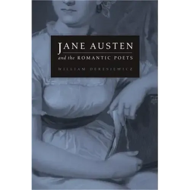 Jane Austen and the Romantic Poets