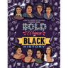 Bold Women in Black History: African American Leaders Coloring Book for Girls, Boys and Their Parents