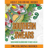 Adult Coloring Books: Southern Swears: Swear Word Coloring Book to Rant & Relax