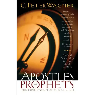 Apostles and Prophets: The Foundation of the Church