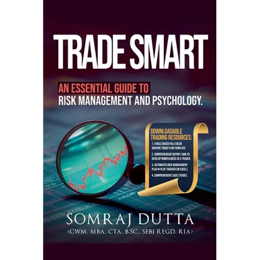 Trade Smart: An Essential Guide to Psychology and Risk Management