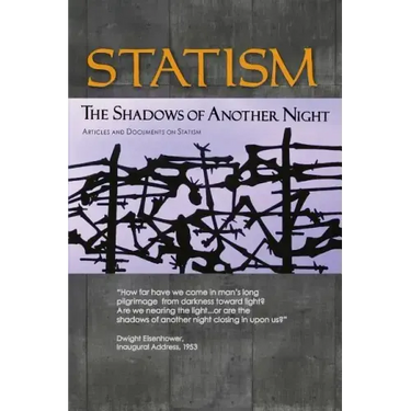 Statism: The Shadows of Another Night