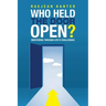 Who Held the Door Open?: Mentoring Through Life's Challenges