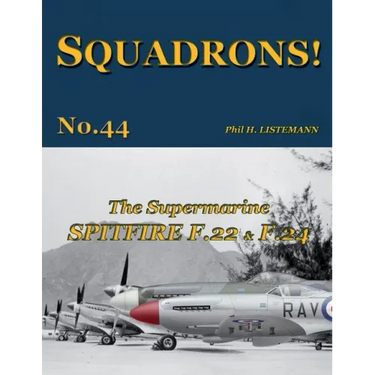 The Supermarine Spitfire F.22 & F.24