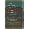 The House On Isabel Street