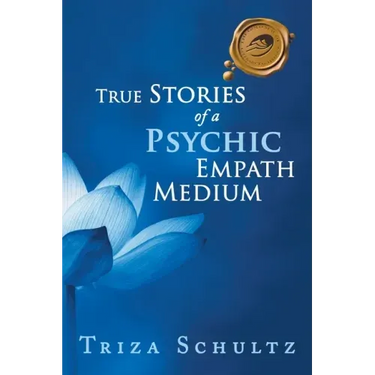 True Stories of a Psychic Empath Medium
