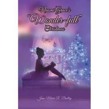 Naomi Grace's "Wonder-full" Christmas