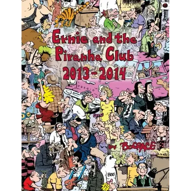 Ernie and the Piranha Club 2013-2014