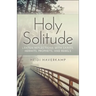 Holy Solitude