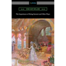 The Importance of Being Earnest and Other Plays
