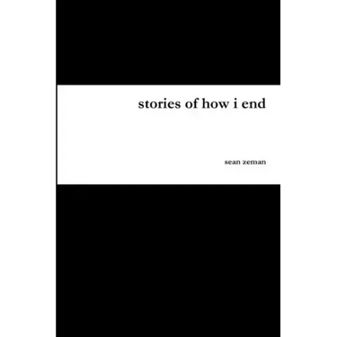 stories of how i end